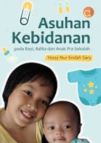 Image of Asuhan Kebidanan pada Bayi, Balita dan Pra Sekolah