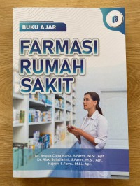 Buku Ajar : Farmasi Rumah Sakit