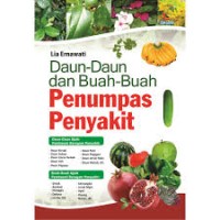 Image of Daun-daun dan buah-buahan penumpas Penyakit