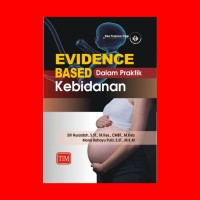 Image of Evidence Based dalam praktik kebidanan