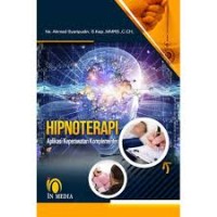 Image of Hipnoterapi; Aplikasi Keperawatan Komplementer