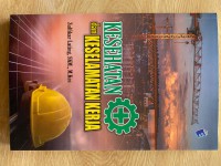 Kesehatan dan Keselamatan Kerja