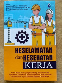 Keselamatan dan Kesehatan Kerja