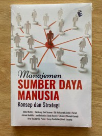 Image of Manajemen Sumber Daya Manusia; Konsep dan Strategi