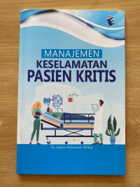 Manjemen Keselamatan Pasien Kritis