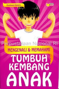 Image of Mengenali & Memahami Tumbuh Kembang Anak