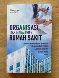 Organisasi dan Manajemen Rumah Sakit