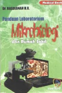 Image of Panduan Laboratorium Mikrobiologi dan Rumah Sakit