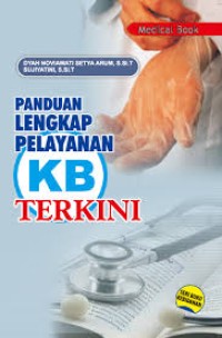 Image of Panduan Lengkap Pelayanan KB Terkini