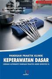 Image of Panduan Praktik Klinik Keperawatan Dasar
