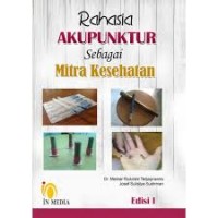 Image of Rahasia Akupuntur Sebagai Mitra Kesehatan