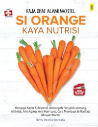 Image of Raja Obat Alami Wortel Si Orange kaya Nutrisi