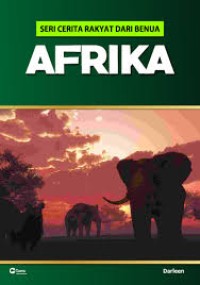 Image of Seri Cerita Rakyat Dari Benua Afrika
