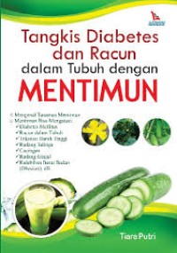 Image of Tangkis Diabetes dan Racun dalam Tubuh dengan Mentimun