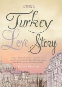 Image of Turkey Love Story
